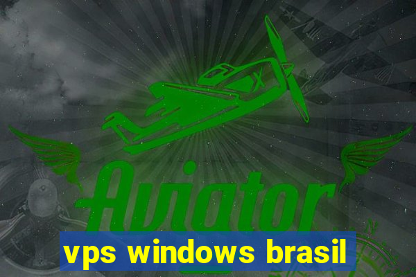 vps windows brasil